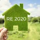 RE 2020 les changements pour la construction et rénovation