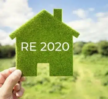 RE 2020 les changements pour la construction et rénovation